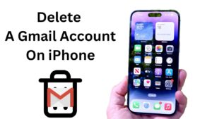 How to Delete a Gmail Account on iPhone