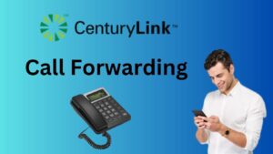 Century Link Call Forwarding